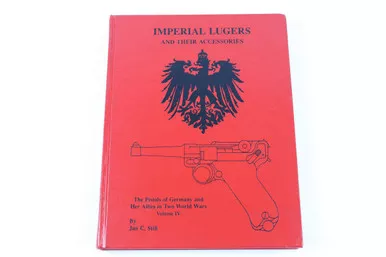 SOLD - Imperial Lugers & Their Accessories - Signed