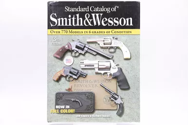 SOLD - Standard Catalog of Smith & Wesson: 3rd Edition