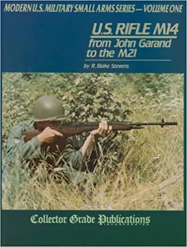 SOLD - US Rifle M14: From John Garand to the M21